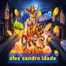 alex sandro idade